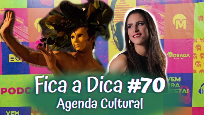 Fica a Dica 70 - Agenda Cultural de Araraquara